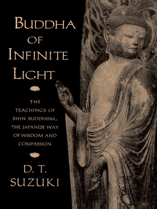 Title details for Buddha of Infinite Light by Daisetz T. Suzuki - Available